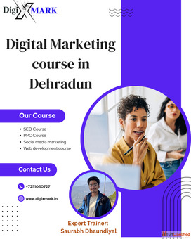 Digital Marketing Course in Dehradun - DigiXMark 100 Placment and Practical Classes