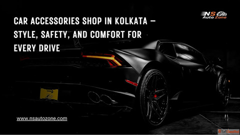 Car Accessories Shop in Kolkata Style Safety and Comfort for Every Drive