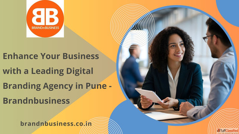 Enhance Your Business with a Leading Digital Branding Agency in Pune - Brandnbusiness