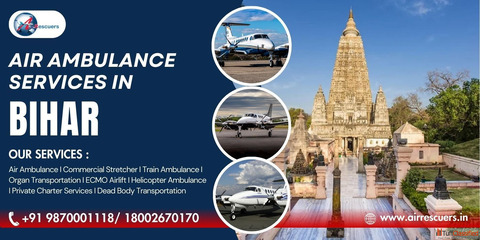 Fast and Reliable Air Ambulance Service in Bihar - Air Rescuers