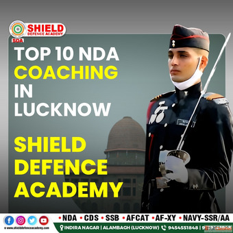 Top 10 NDA coaching in Lucknow SDA