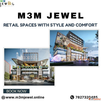 M3M Jewel Retail And Office Spaces Together