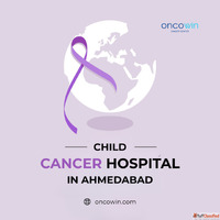 Specialized Child Cancer Hospital in Ahmedabad with Expert C...