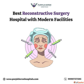 Best Reconstructive Surgery Hospital with Modern Facilities