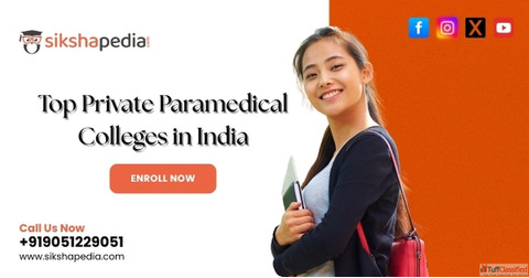 Top private paramedical colleges in India