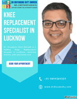 Knee Replacement Specialist in Lucknow - Dr. Divyanshu Dutt ...