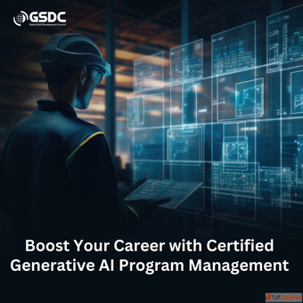 Boost Your Career with Certified Generative AI Program Management
