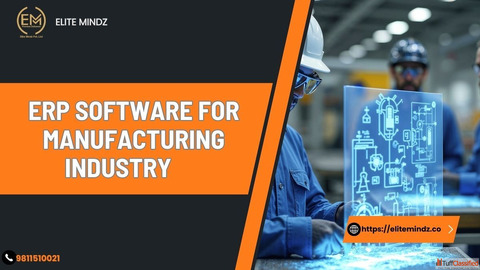 Best ERP System for Manufacturing in 2025 Elite Mindz