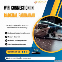 WiFi Connection in Badkhal Mor Faridabad - Gigmax