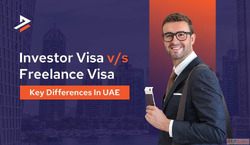 Difference between Investor Visa and Freelance Visa UAE