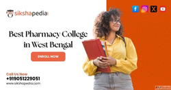 Top Pharmacy College in West Bengal Sikshapedia Contact 91 9...