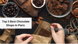 Are You Looking For The Best Chocolate Shops In Paris