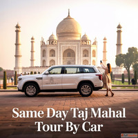 Taj Mahal tour by car from delhi