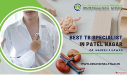 Best TB Specialist in Patel Nagar
