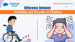 Difference Between Disability and Disorder in Children