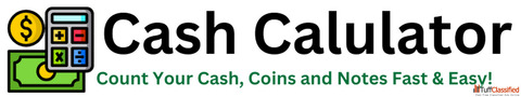 Cash Calculator Easy Money Counting Denomination Tool