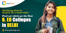Top B.Ed Colleges in Delhi - Explore Best Institutes at Quic...