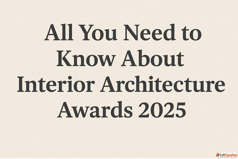 All You Need to Know About Interior Architecture Awards