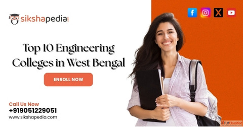 Apply Now Admissions Open in Top 10 Engineering Colleges in West Bengal Sikshapedia Call 91 90512290