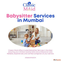 Best Babysitter Services in Mumbai - Classic Maid