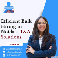 Efficient Bulk Hiring in Noida - TA Solutions