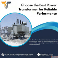 Choose the Best Power Transformer for Reliable Performance
