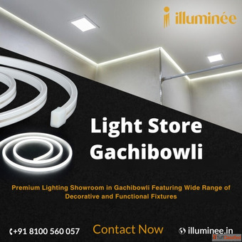 Light Store Gachibowli I lluminee