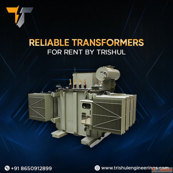 Reliable Transformers for Rent by Trishul