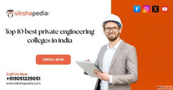 top 10 best private engineering colleges in India