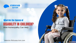 What Are the Causes of Disability in Children How Homeopathy...