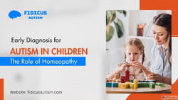 Early Diagnosis for Autism in Children The Role of Homeopath...