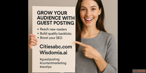 Guest Posting Sites Guide to Building Authority and Traffic