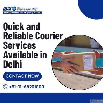 Quick and Reliable Courier Services Available in Delhi