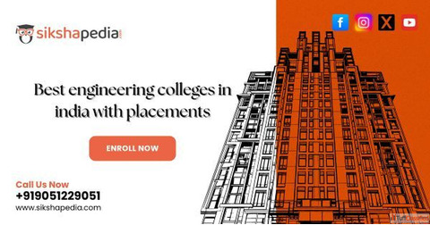 Best engineering colleges in India with placements