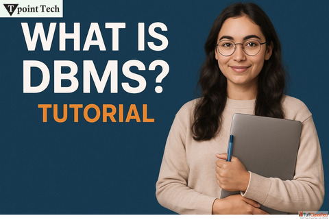 Learn What is DBMS - Easy Tutorial for Beginners