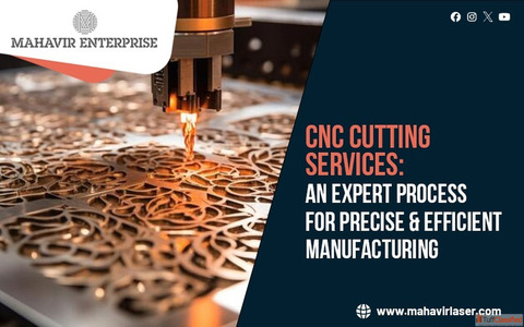 CNC Cutting Services An Expert Process for Precise Efficient Manufacturing