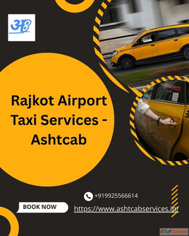 Rajkot Airport Taxi Services Safe Affordable Cabs - Ashtcab