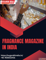 Fragrance Magazine in India - Explore Latest Trends Insights