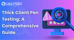 What is Thick Client Penetration Testing A Complete Guide