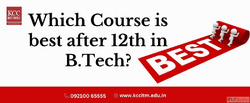 Which Course is best after 12th in B.Tech