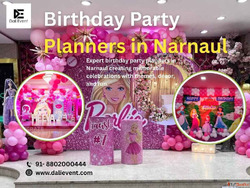 Birthday Party Planners in Narnaul Deli Event and Creation