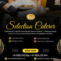 Selection Caterer - Caterers in Kolkata for Every Occasion