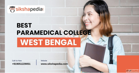 Top Paramedical Courses in West Bengal SIKSHAPEDIA Admission Open 2024 Call 9051229051