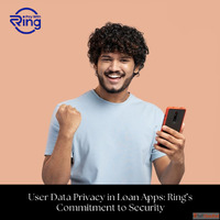 User Data Privacy in Loan Apps Ring's Commitment to Sec...