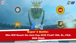 Super 4 Asia Cup 2025 Who Will Enter the Grand Final