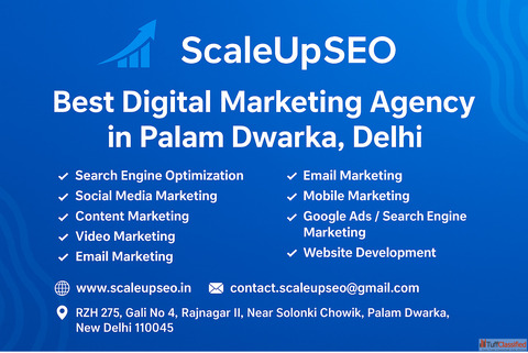Best Digital Marketing Agency in Palam Dwarka Delhi - ScaleUpSEO