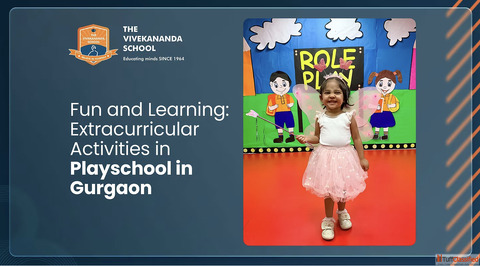 Fun and Learning Extracurricular Activities in Playschool in Gurgaon