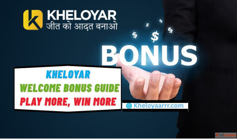 Kheloyar Welcome Bonus Guide - Play More Win More in 2025