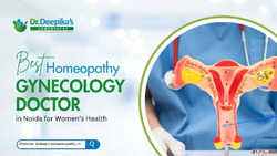 Trusted Homeopathy Doctor for Gynecology in Noida