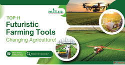 Top 11 Futuristic Farming Tools Changing Agriculture 2025